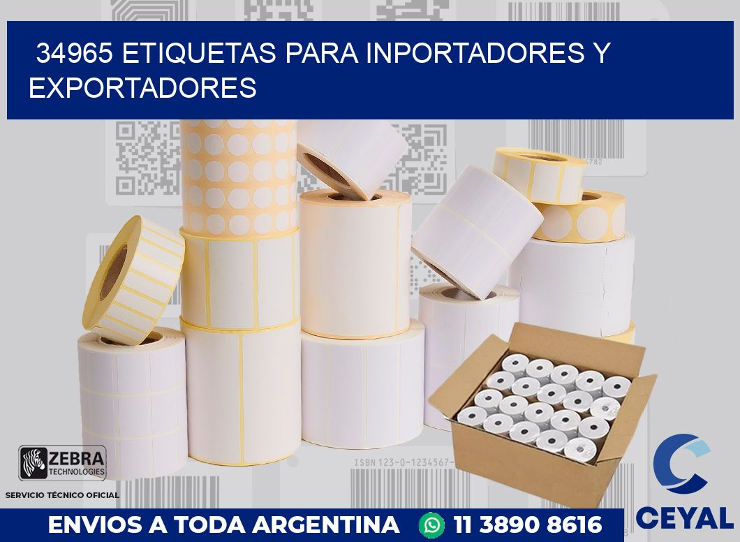 34965 ETIQUETAS PARA INPORTADORES Y EXPORTADORES