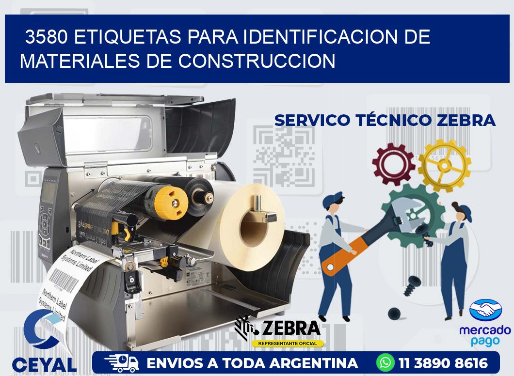 3580 ETIQUETAS PARA IDENTIFICACION DE MATERIALES DE CONSTRUCCION