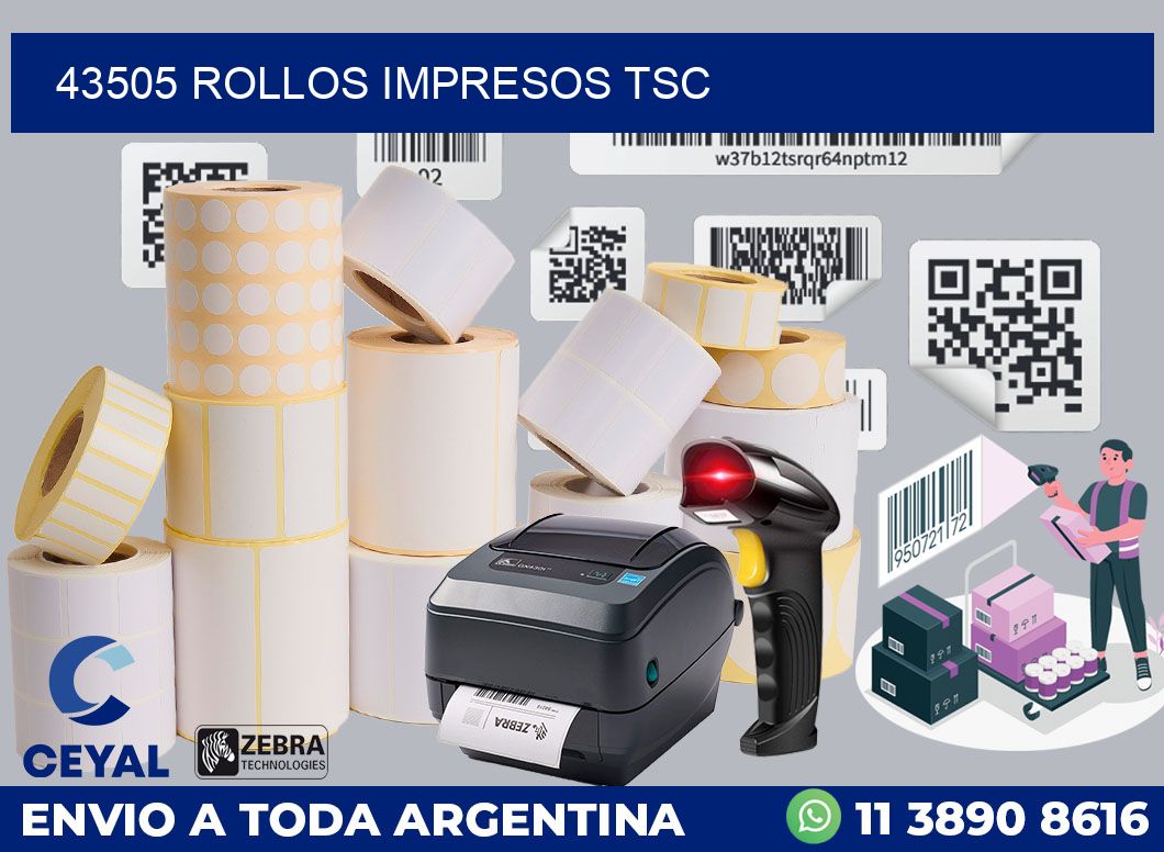 43505 ROLLOS IMPRESOS TSC