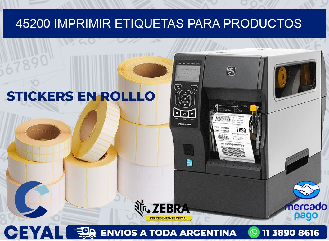 45200 IMPRIMIR ETIQUETAS PARA PRODUCTOS