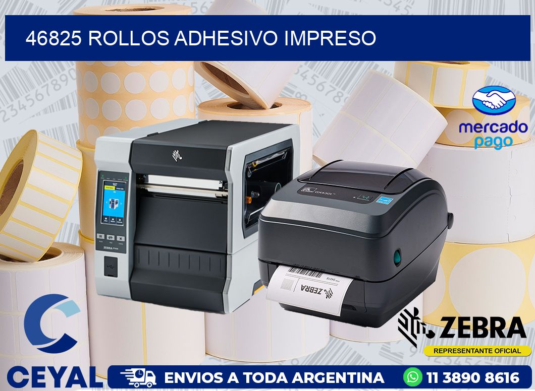 46825 ROLLOS ADHESIVO IMPRESO