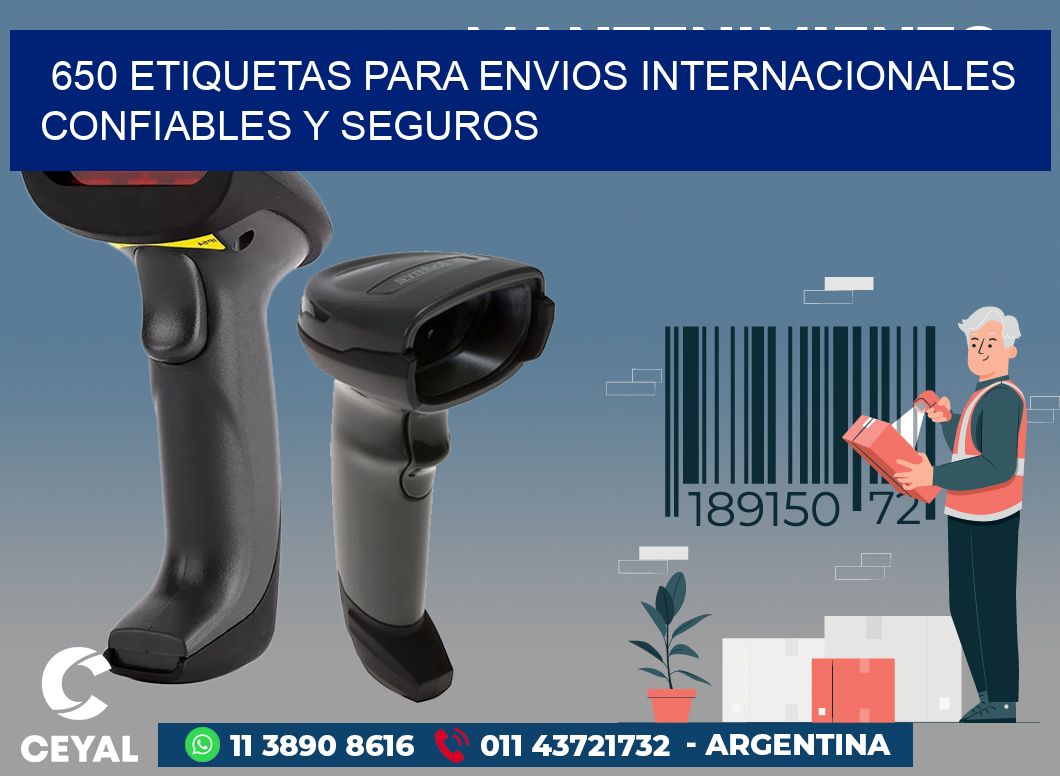 650 ETIQUETAS PARA ENVIOS INTERNACIONALES CONFIABLES Y SEGUROS
