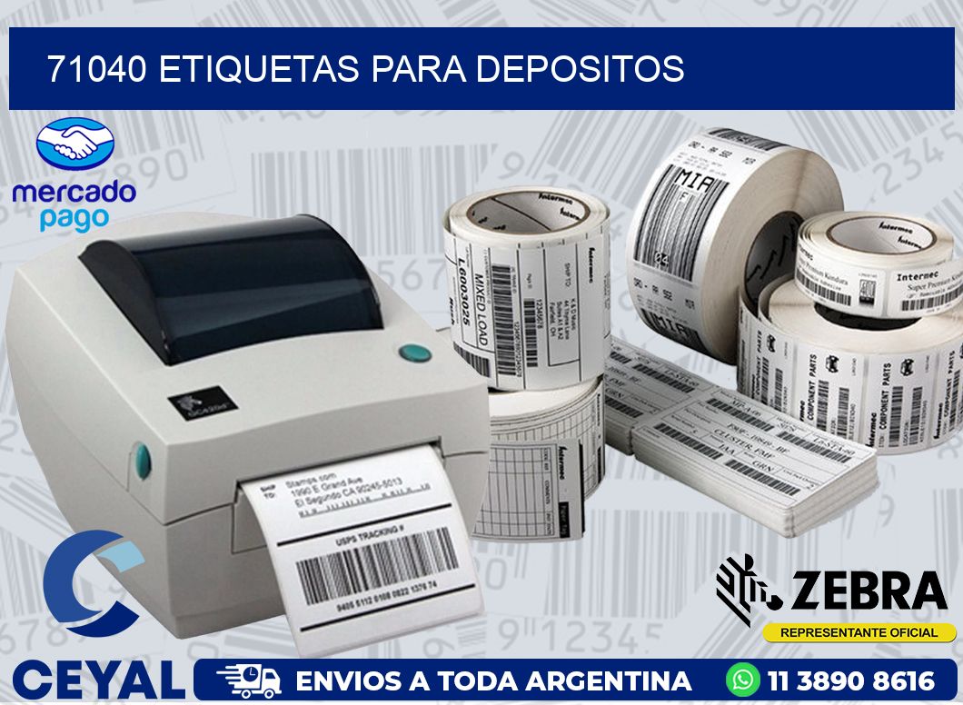 71040 ETIQUETAS PARA DEPOSITOS