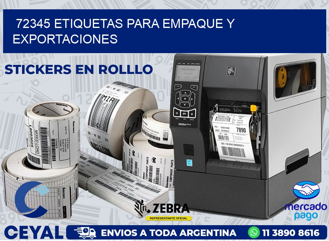 72345 ETIQUETAS PARA EMPAQUE Y EXPORTACIONES