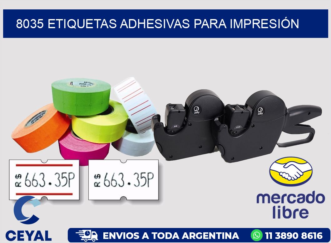8035 ETIQUETAS ADHESIVAS PARA IMPRESIÓN