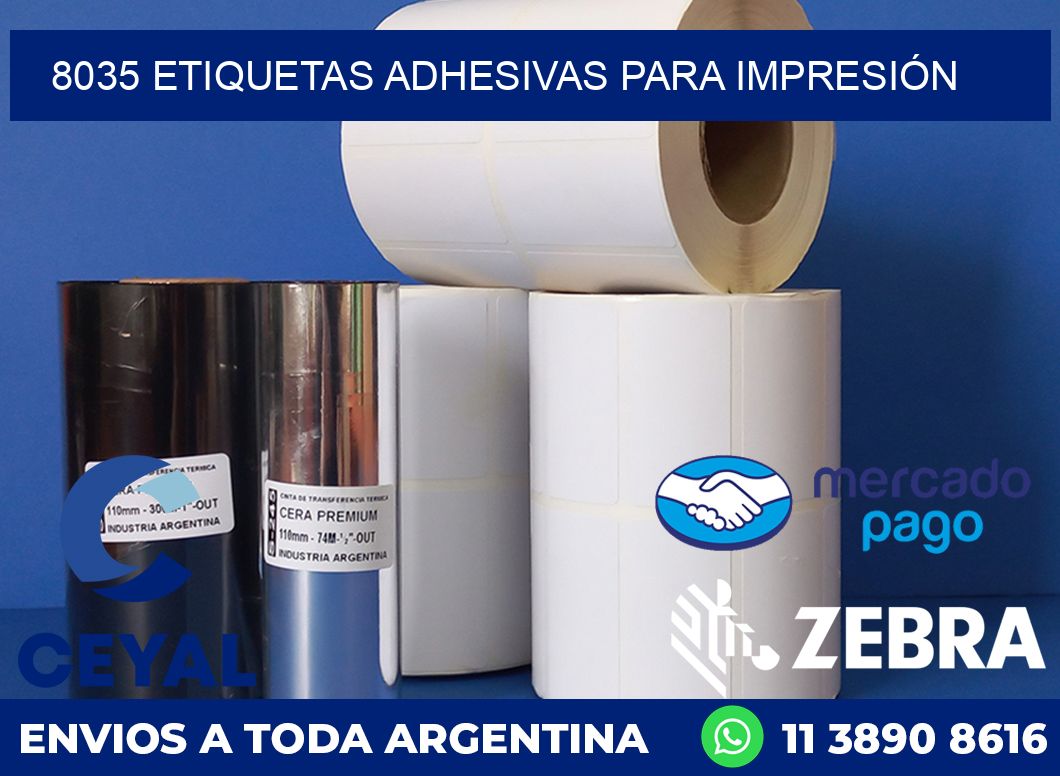 8035 ETIQUETAS ADHESIVAS PARA IMPRESIÓN