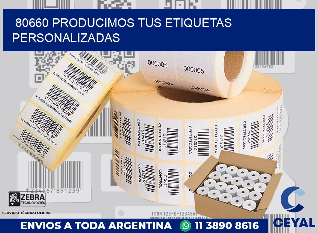 80660 PRODUCIMOS TUS ETIQUETAS PERSONALIZADAS