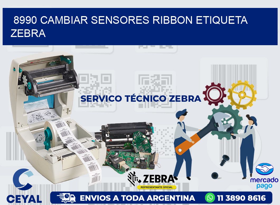 8990 CAMBIAR SENSORES RIBBON ETIQUETA ZEBRA
