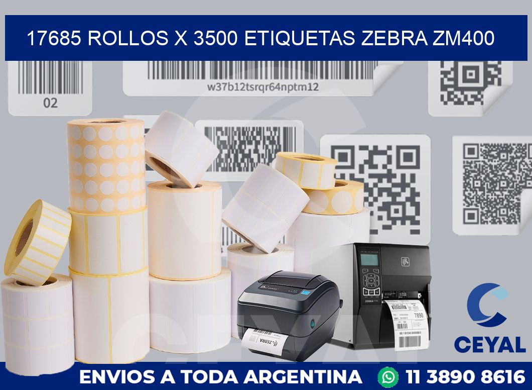 17685 Rollos x 3500 etiquetas zebra zm400