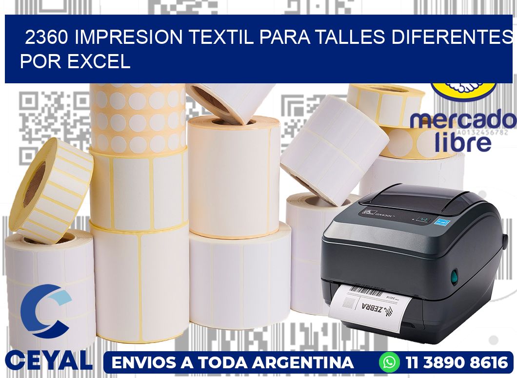 2360 IMPRESION TEXTIL PARA TALLES DIFERENTES POR EXCEL