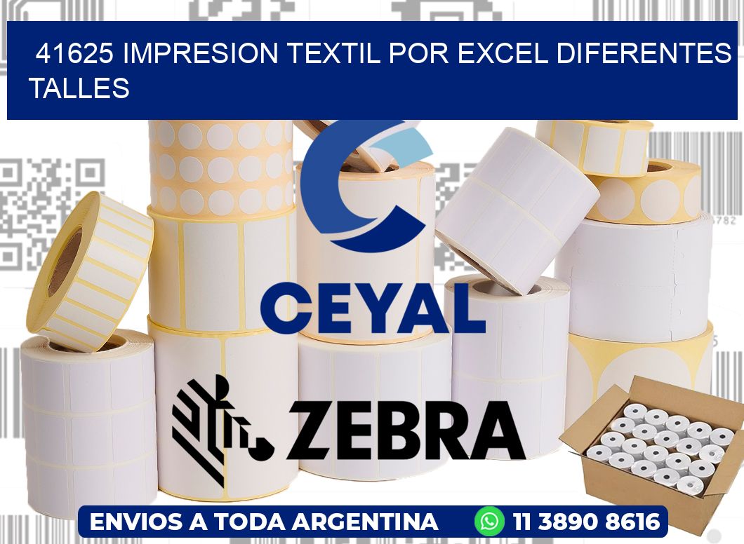 41625 IMPRESION TEXTIL POR EXCEL DIFERENTES TALLES