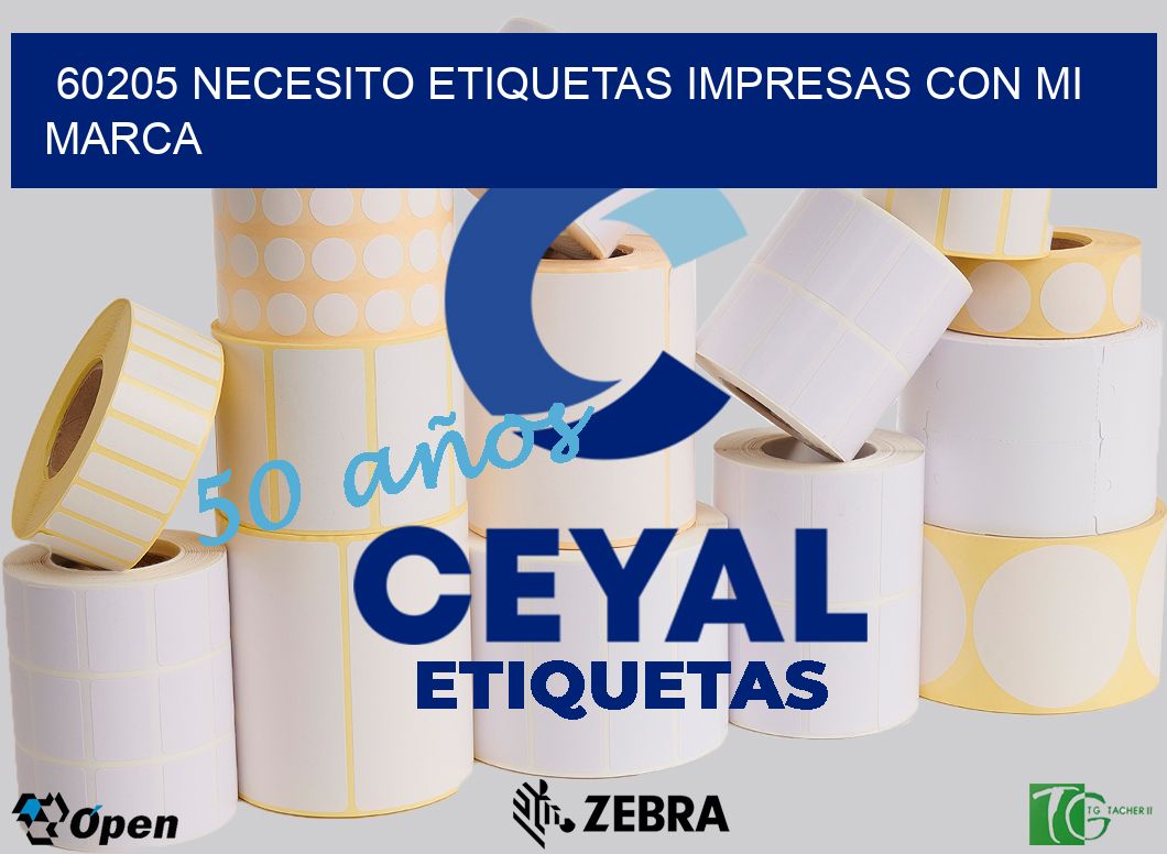 60205 NECESITO ETIQUETAS IMPRESAS CON MI MARCA