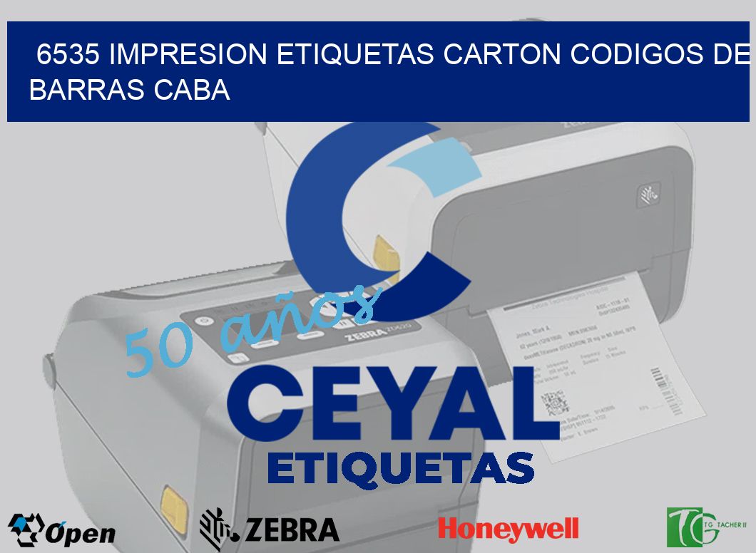 6535 IMPRESION ETIQUETAS CARTON CODIGOS DE BARRAS CABA