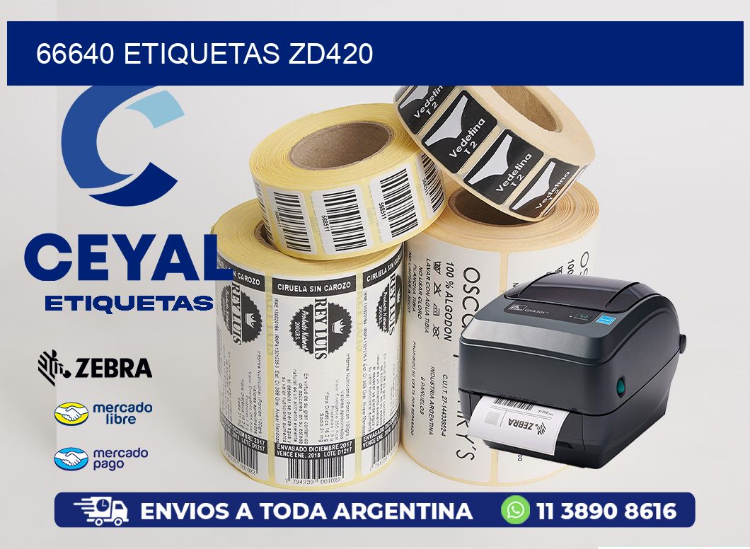 66640 ETIQUETAS ZD420