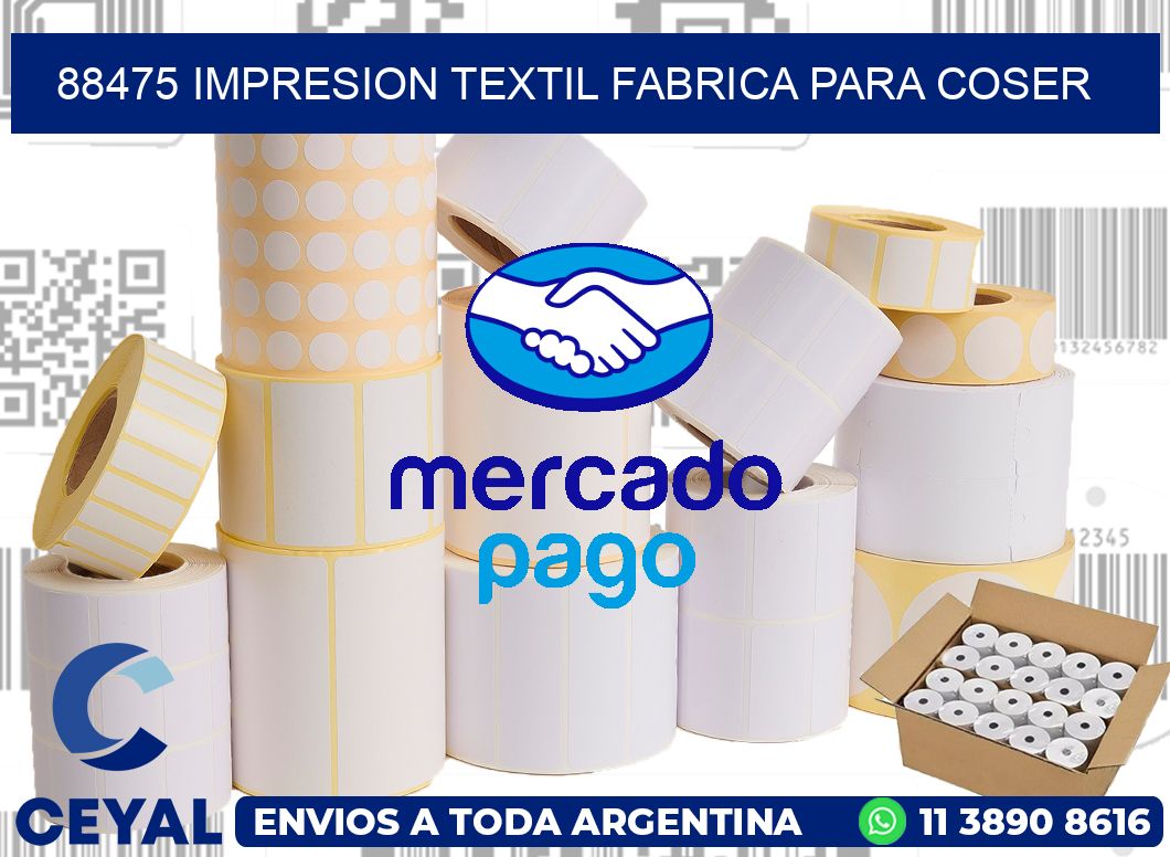 88475 IMPRESION TEXTIL FABRICA PARA COSER