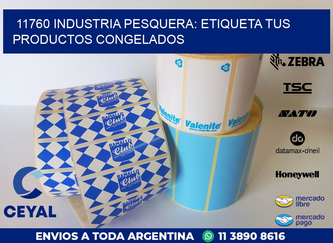 11760 INDUSTRIA PESQUERA: ETIQUETA TUS PRODUCTOS CONGELADOS