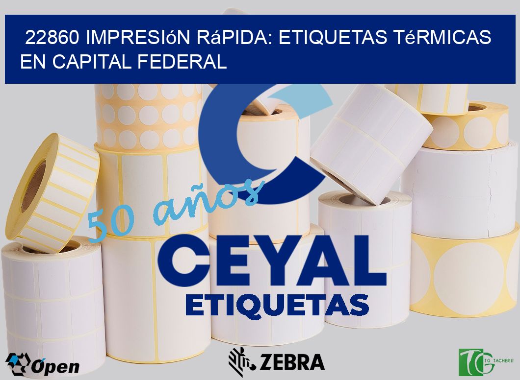 22860 Impresión Rápida: Etiquetas Térmicas en Capital Federal