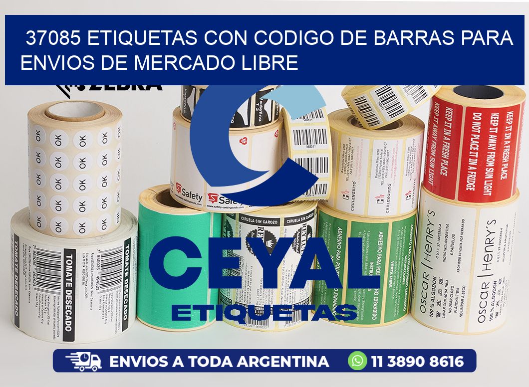 37085 ETIQUETAS CON CODIGO DE BARRAS PARA ENVIOS DE MERCADO LIBRE