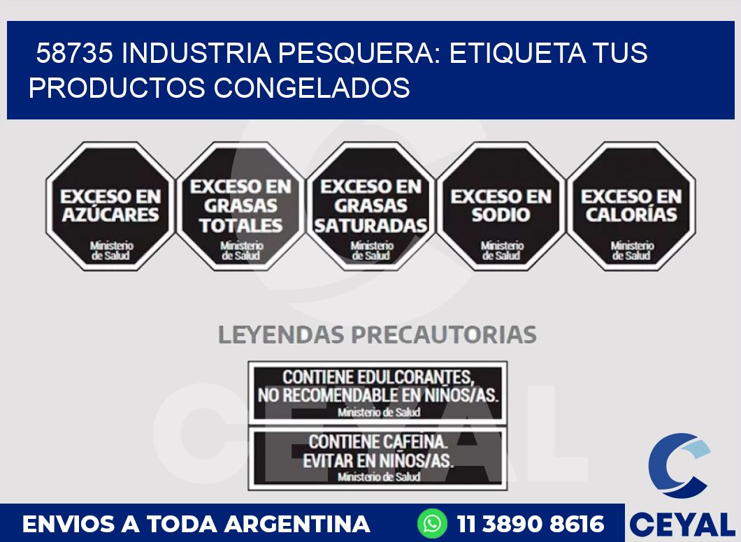 58735 INDUSTRIA PESQUERA: ETIQUETA TUS PRODUCTOS CONGELADOS