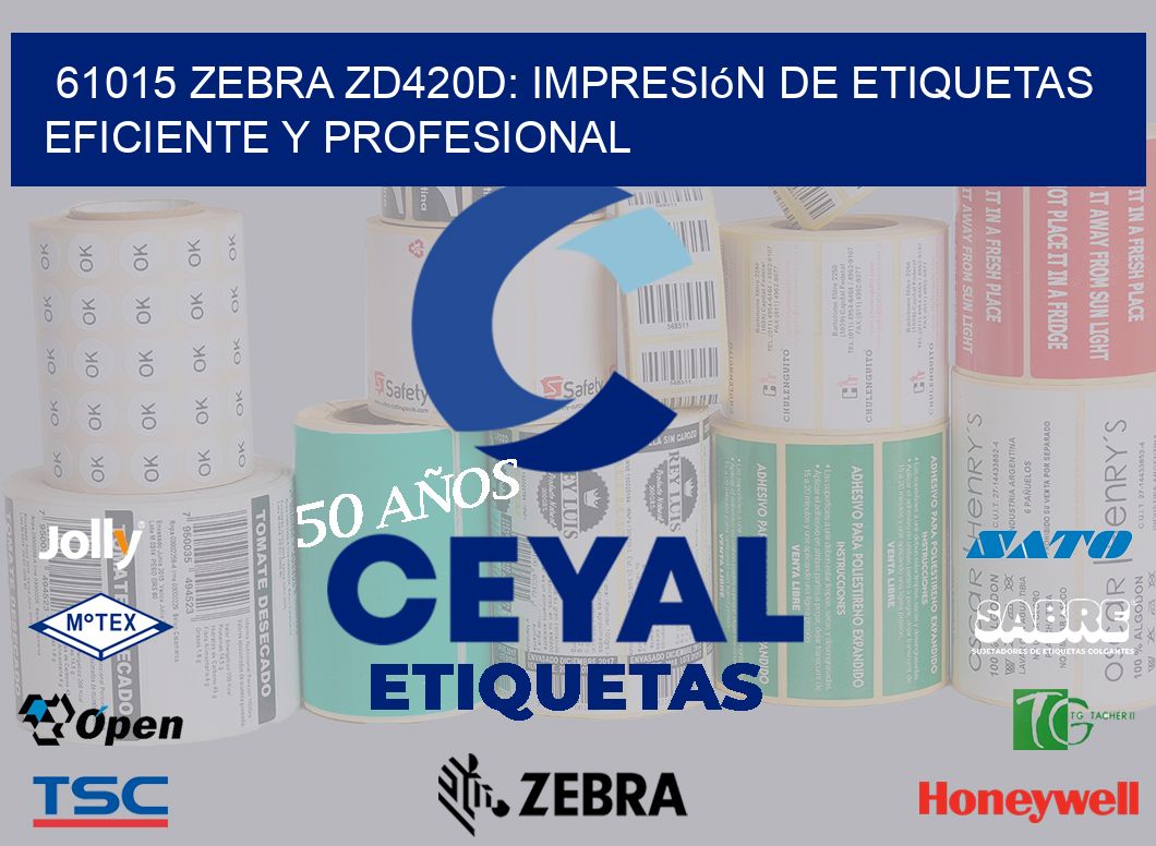 61015 Zebra ZD420D: Impresión de Etiquetas Eficiente y Profesional