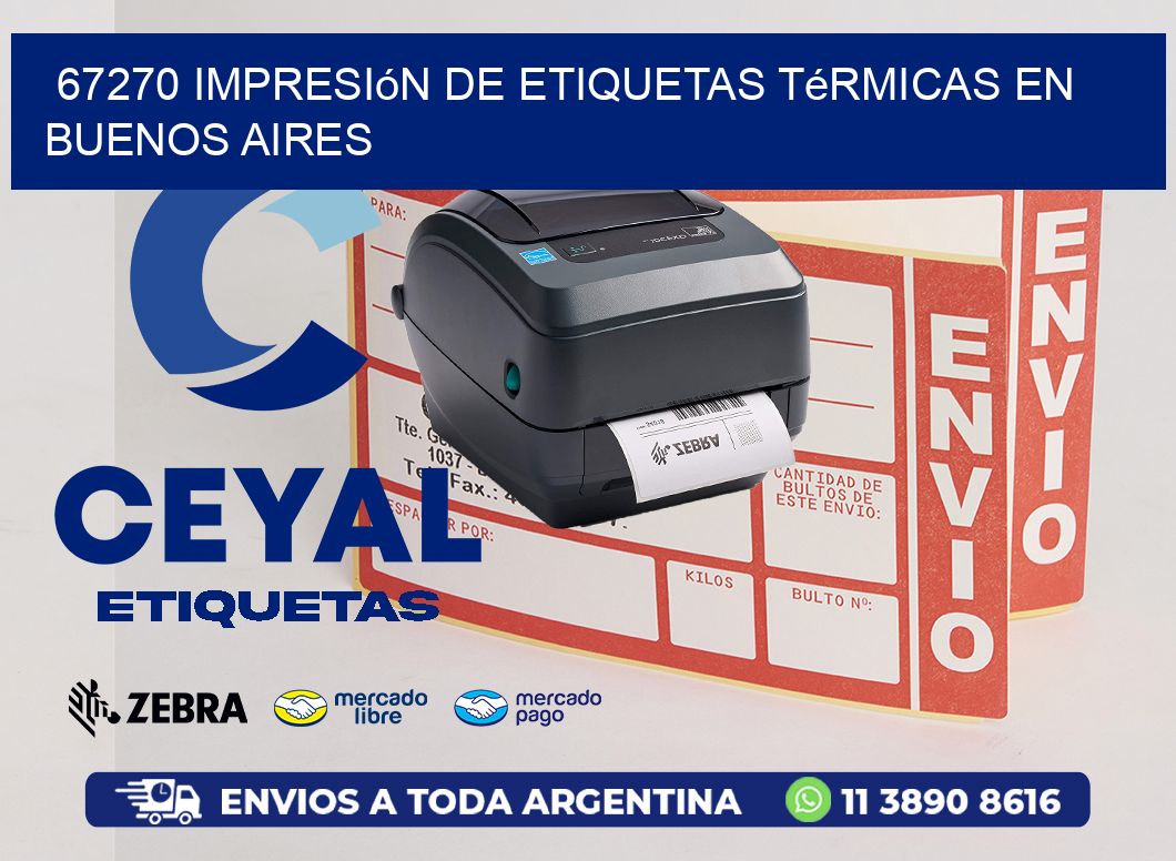 67270 Impresión de Etiquetas Térmicas en Buenos Aires