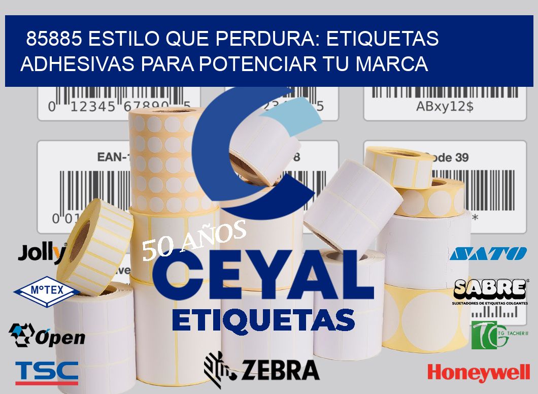 85885 ESTILO QUE PERDURA: ETIQUETAS ADHESIVAS PARA POTENCIAR TU MARCA