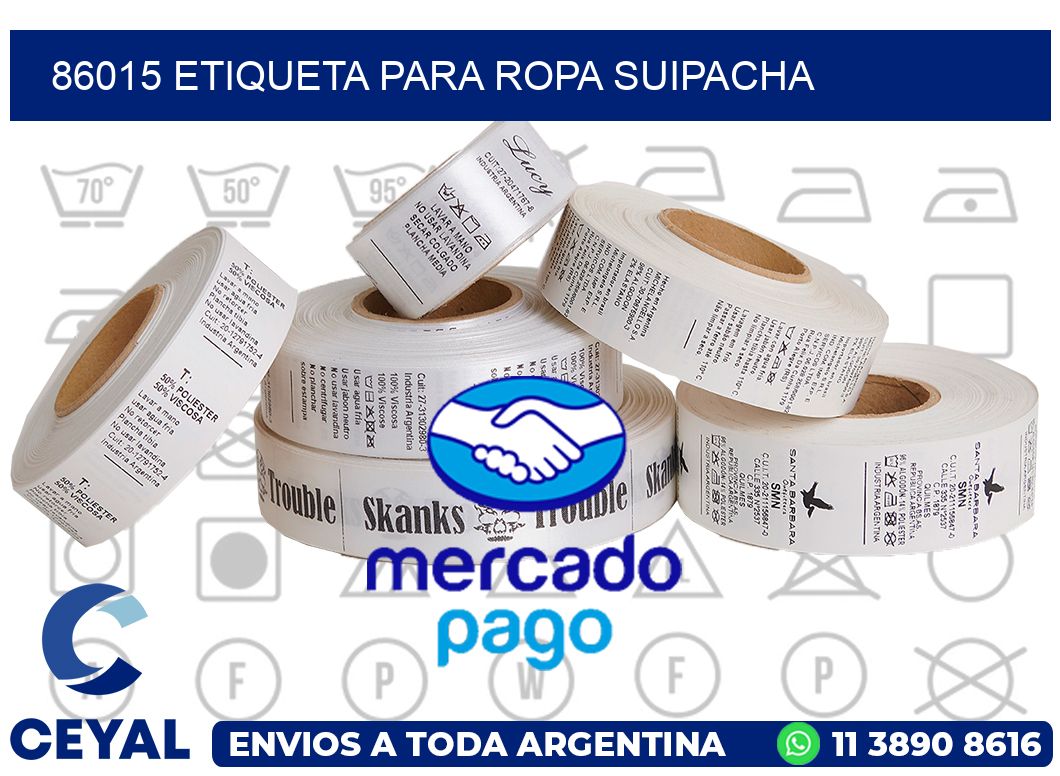 86015 ETIQUETA PARA ROPA SUIPACHA