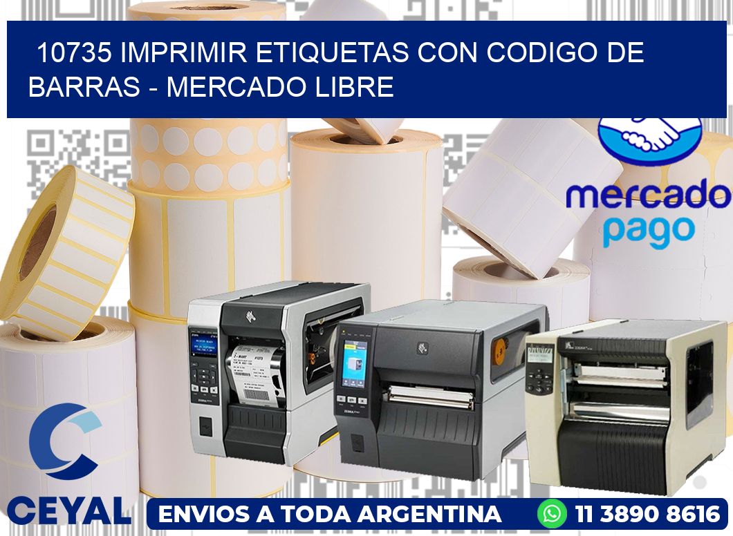 10735 IMPRIMIR ETIQUETAS CON CODIGO DE BARRAS - MERCADO LIBRE