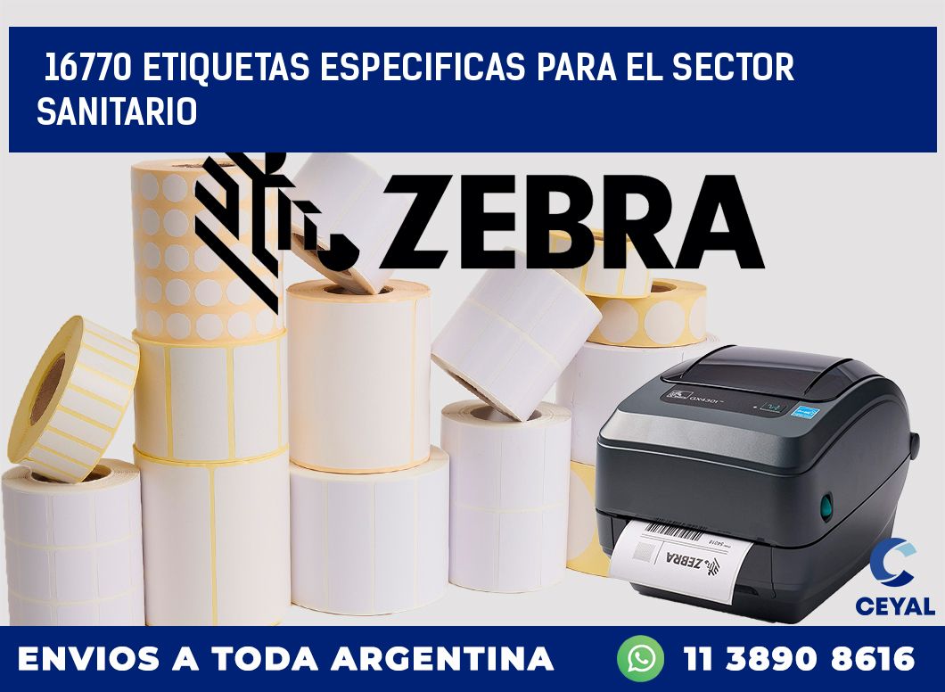 16770 ETIQUETAS ESPECIFICAS PARA EL SECTOR SANITARIO