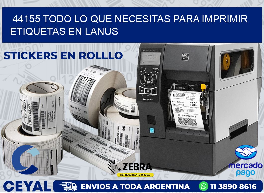 44155 TODO LO QUE NECESITAS PARA IMPRIMIR ETIQUETAS EN LANUS