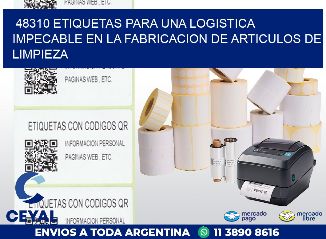 48310 ETIQUETAS PARA UNA LOGISTICA IMPECABLE EN LA FABRICACION DE ARTICULOS DE LIMPIEZA