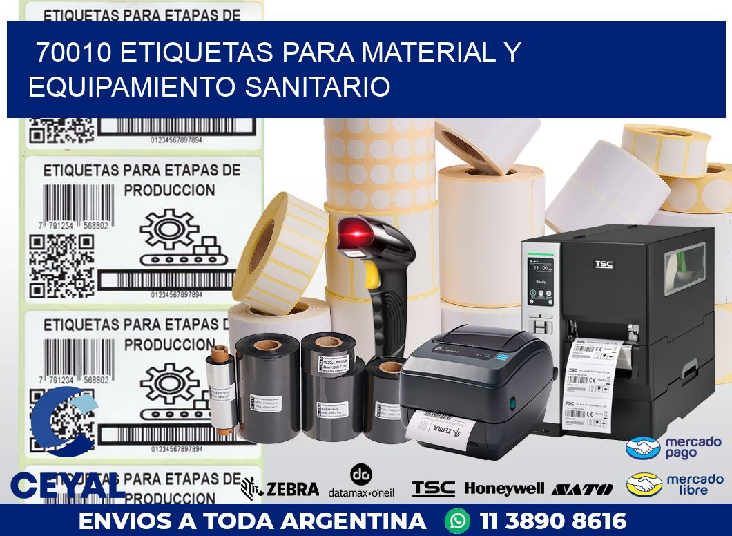 70010 ETIQUETAS PARA MATERIAL Y EQUIPAMIENTO SANITARIO