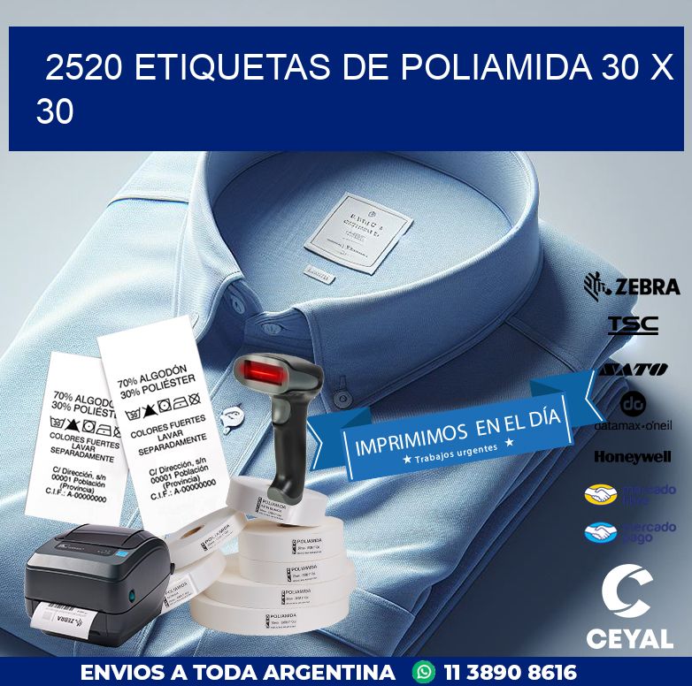 2520 ETIQUETAS DE POLIAMIDA 30 X 30