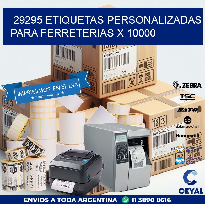 29295 ETIQUETAS PERSONALIZADAS PARA FERRETERIAS X 10000