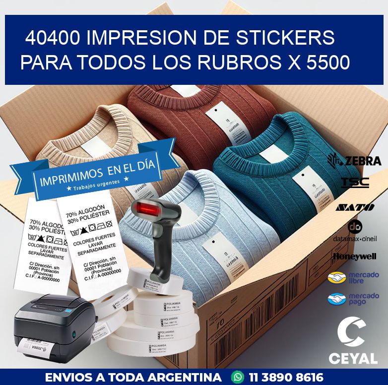 40400 IMPRESION DE STICKERS PARA TODOS LOS RUBROS X 5500