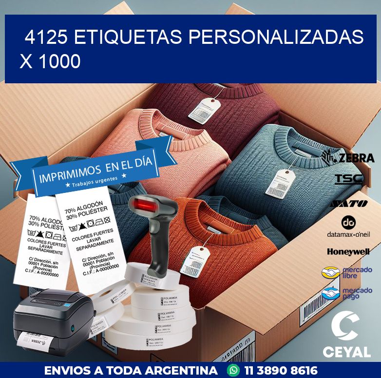 4125 ETIQUETAS PERSONALIZADAS X 1000