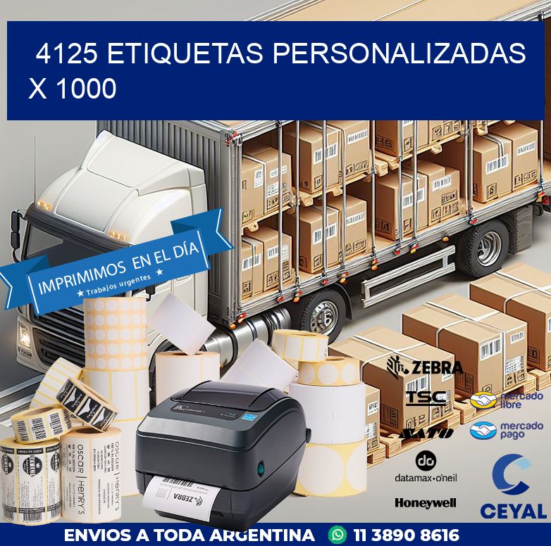 4125 ETIQUETAS PERSONALIZADAS X 1000