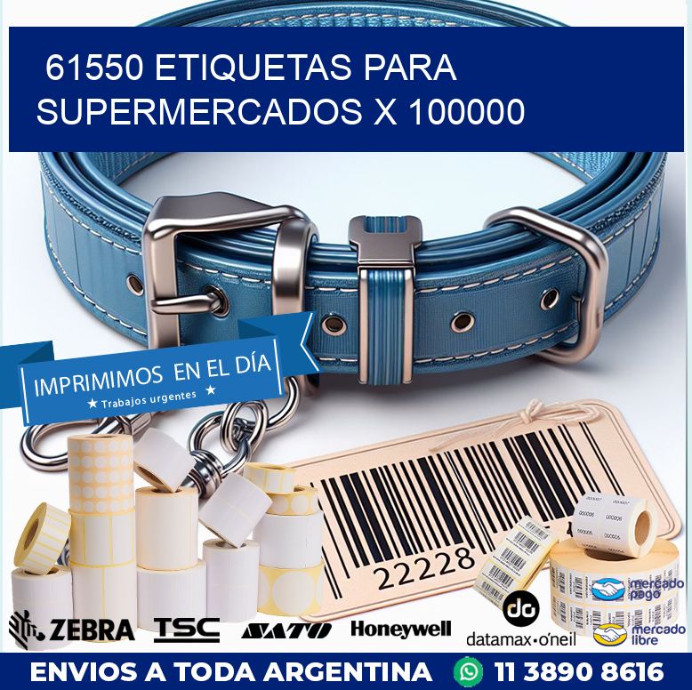 61550 ETIQUETAS PARA SUPERMERCADOS X 100000