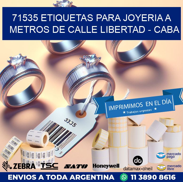 71535 ETIQUETAS PARA JOYERIA A METROS DE CALLE LIBERTAD - CABA