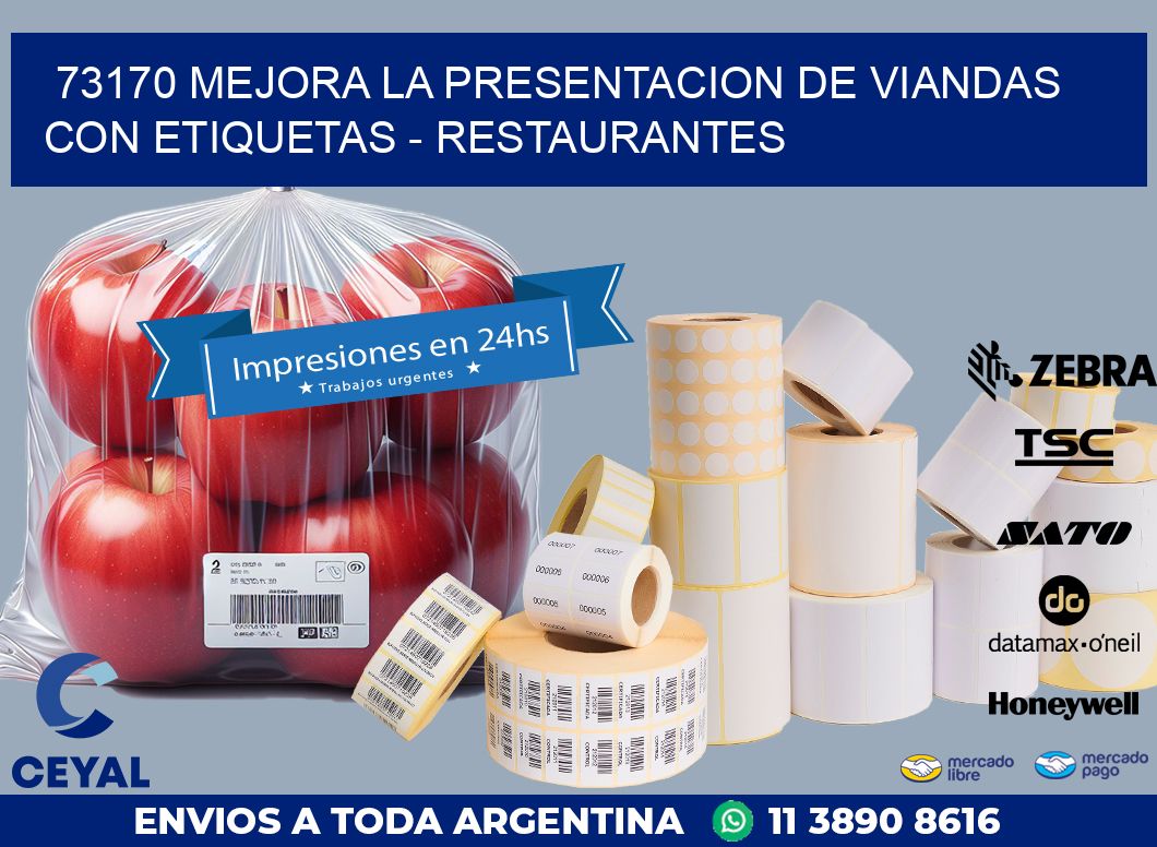 73170 MEJORA LA PRESENTACION DE VIANDAS CON ETIQUETAS - RESTAURANTES