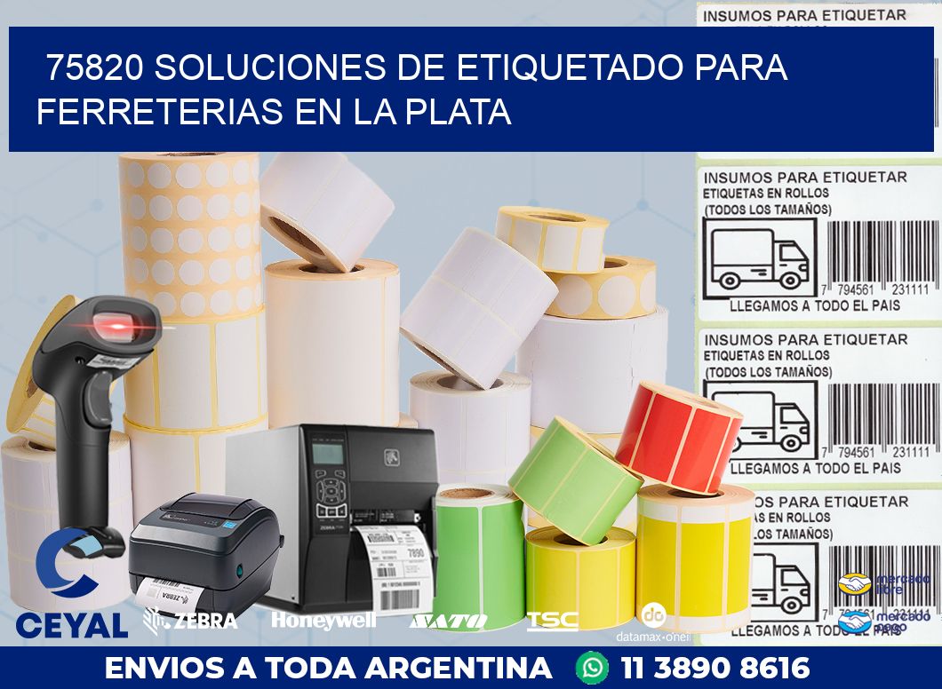75820 SOLUCIONES DE ETIQUETADO PARA FERRETERIAS EN LA PLATA