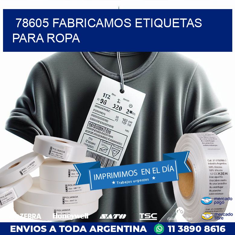 78605 FABRICAMOS ETIQUETAS PARA ROPA