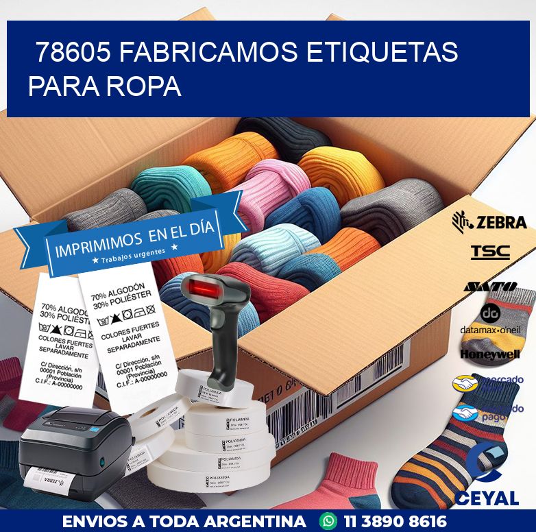 78605 FABRICAMOS ETIQUETAS PARA ROPA