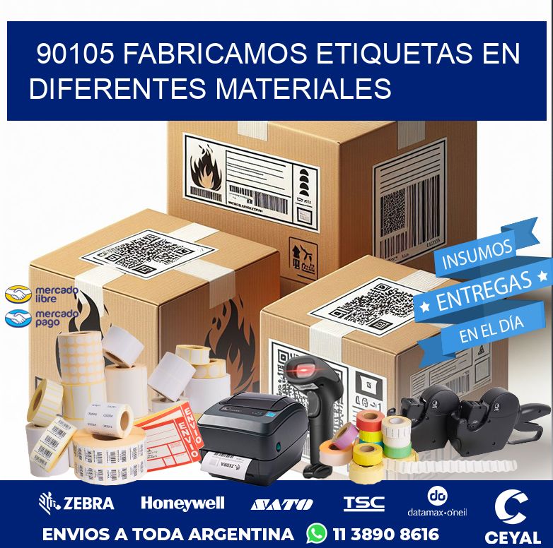 90105 FABRICAMOS ETIQUETAS EN DIFERENTES MATERIALES