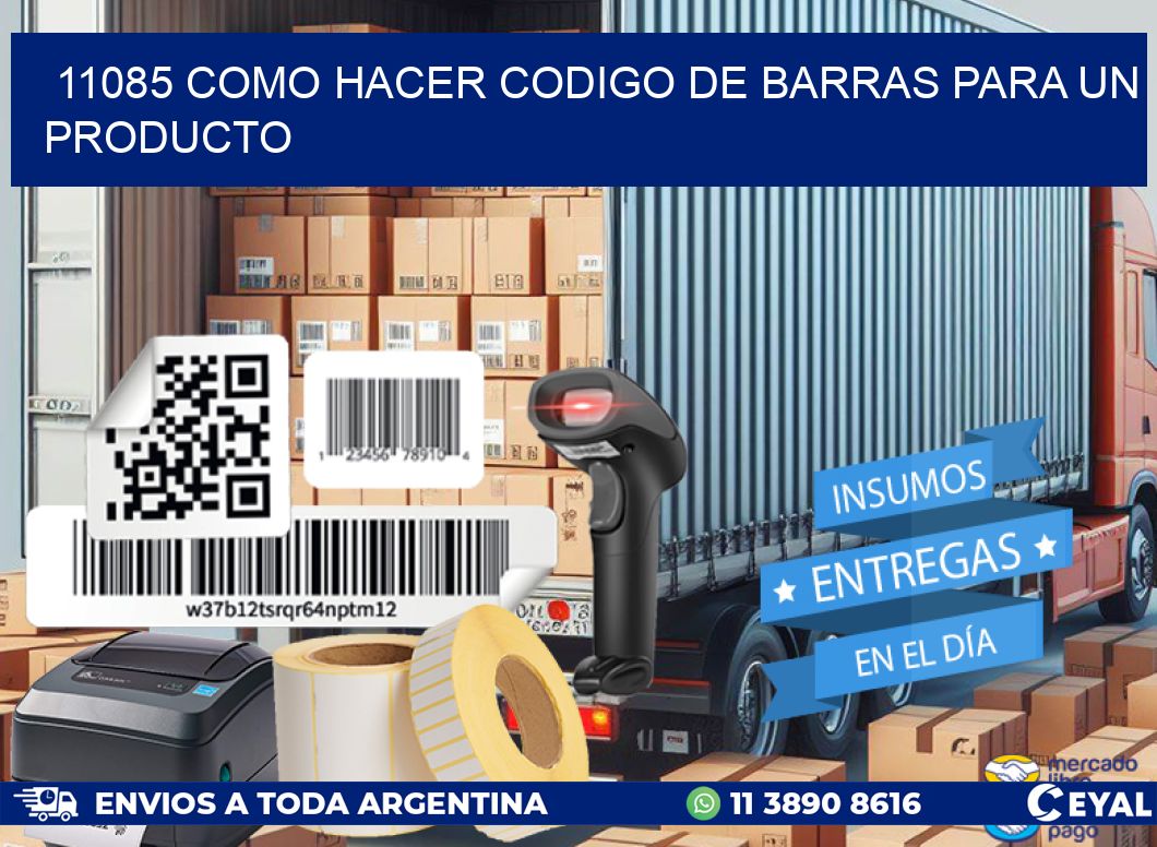 11085 como hacer codigo de barras para un producto