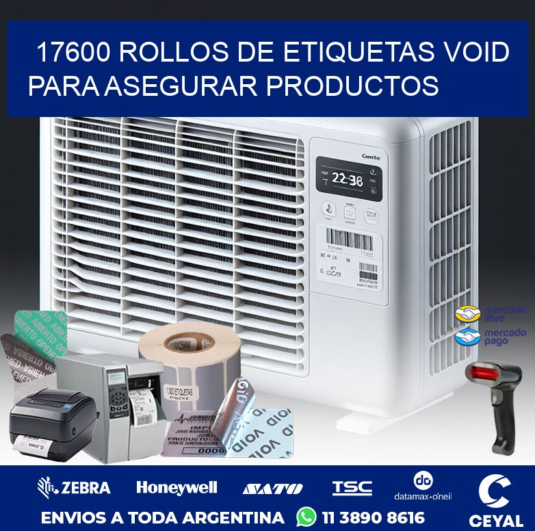 17600 ROLLOS DE ETIQUETAS VOID PARA ASEGURAR PRODUCTOS