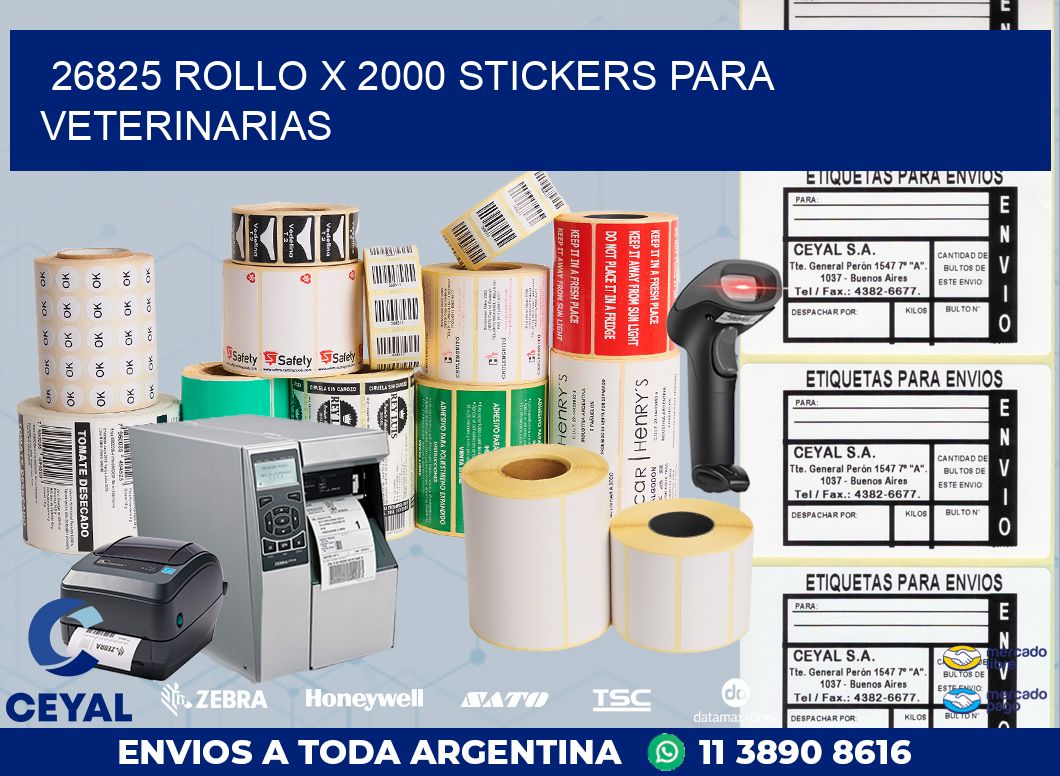 26825 ROLLO X 2000 STICKERS PARA VETERINARIAS