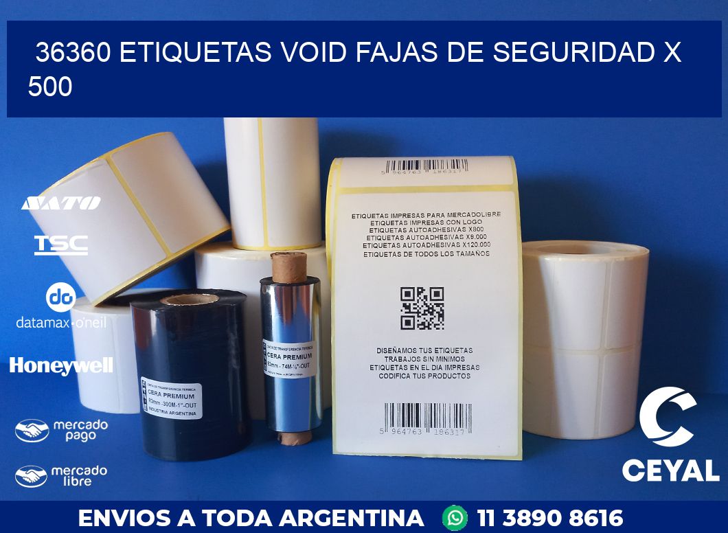 36360 ETIQUETAS VOID FAJAS DE SEGURIDAD X 500
