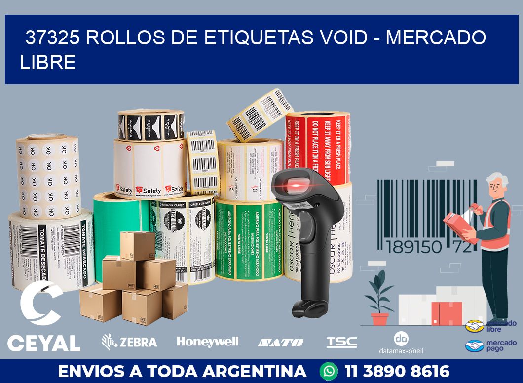 37325 ROLLOS DE ETIQUETAS VOID - MERCADO LIBRE