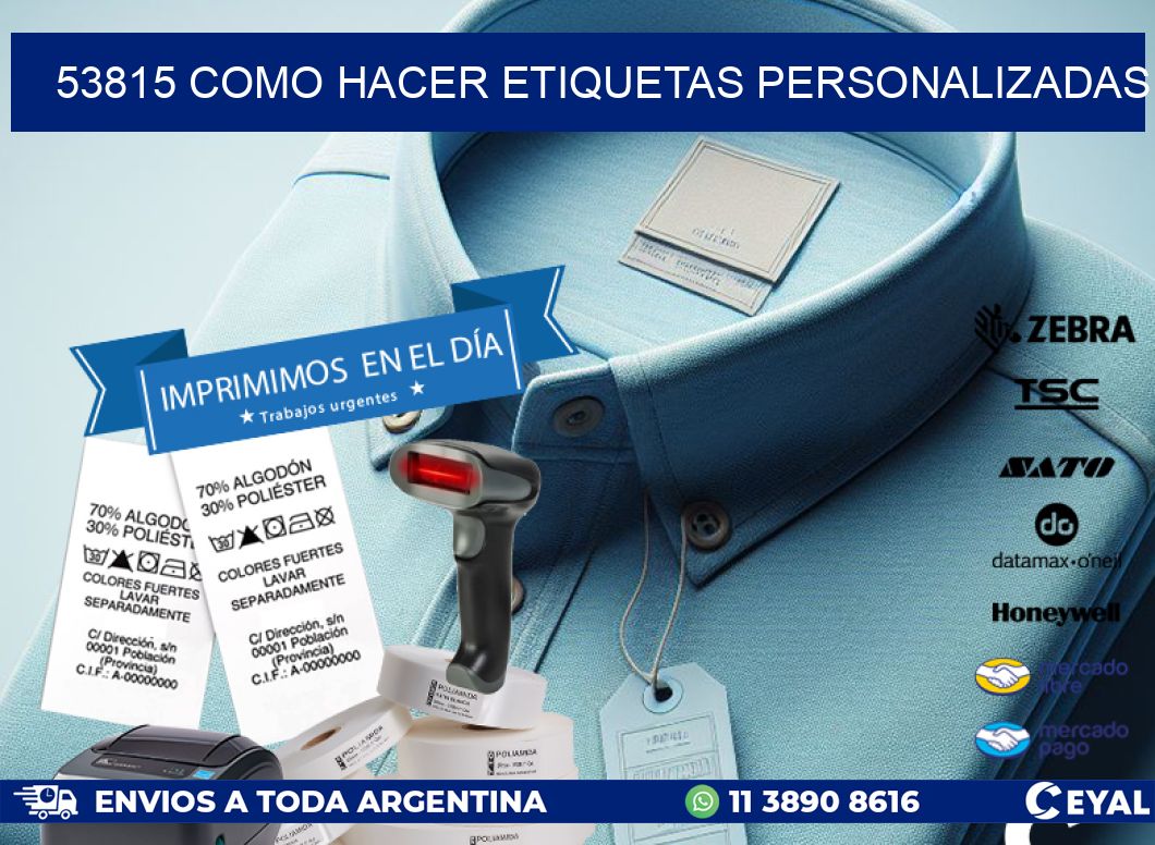 53815 como hacer etiquetas personalizadas